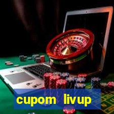 cupom livup primeira compra